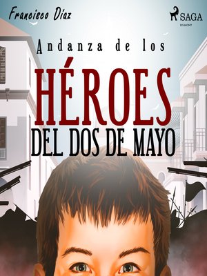 cover image of Andanza de los héroes del dos de mayo